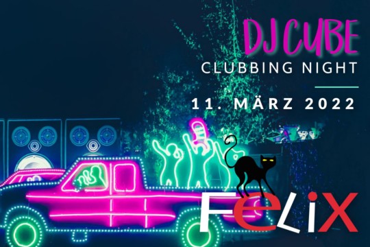 11. März 2022 - Clubbing Night